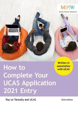 How to Complete Your UCAS Application 2021 Entry