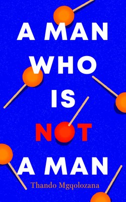 Man Who Is Not a Man