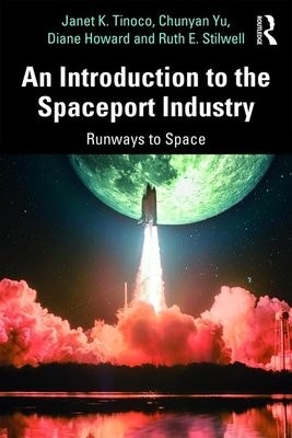 Introduction to the Spaceport Industry