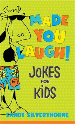 Made You Laugh! Â– Jokes for Kids