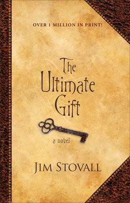 Ultimate Gift Â– A Novel
