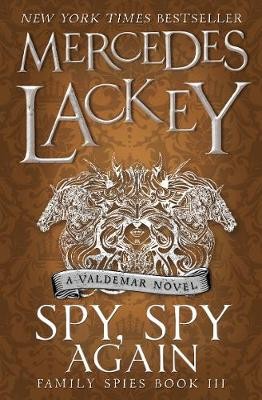 Spy, Spy Again (Family Spies #3)