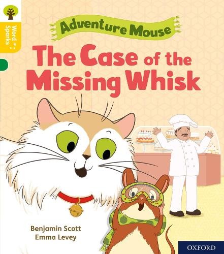 Oxford Reading Tree Word Sparks: Level 5: The Case of the Missing Whisk