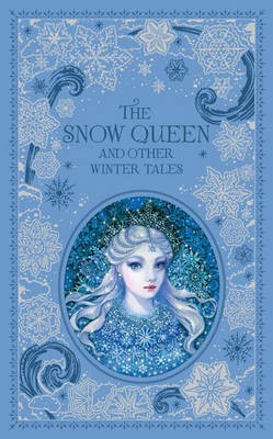 Snow Queen and Other Winter Tales (Barnes a Noble Collectible Editions)