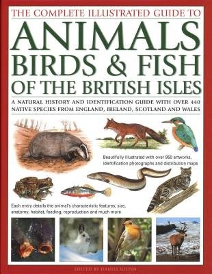 Animals, Birds a Fish of British Isles, Complete Illustrated Guide to