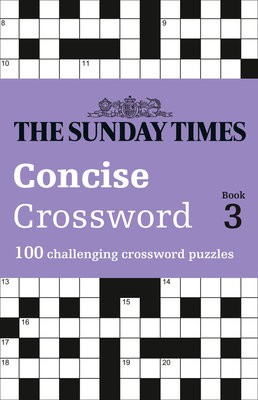 Sunday Times Concise Crossword Book 3