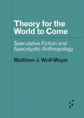 Theory for the World to Come