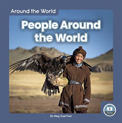 Around the World: People Around the World