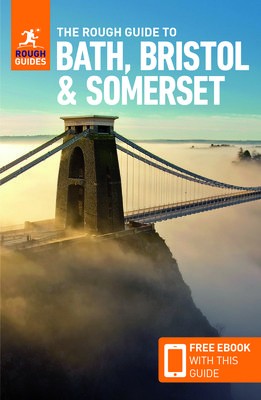 Rough Guide to Bath, Bristol a Somerset (Travel Guide with Free eBook)