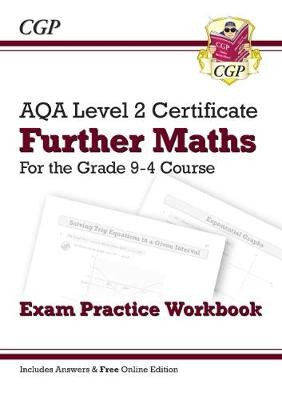 AQA Level 2 Certificate in Further Maths: Exam Practice Workbook (with Answers a Online Edition)