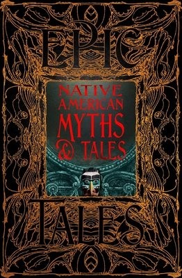 Native American Myths a Tales