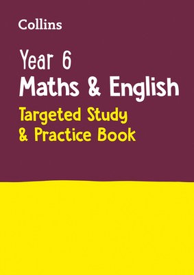 Year 6 Maths and English KS2 Targeted Study a Practice Book