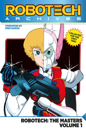 Robotech Archives: Masters Volume 1