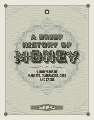 Brief History of Money