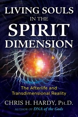 Living Souls in the Spirit Dimension