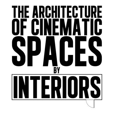 Architecture of Cinematic Spaces