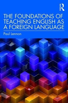 Foundations of Teaching English as a Foreign Language