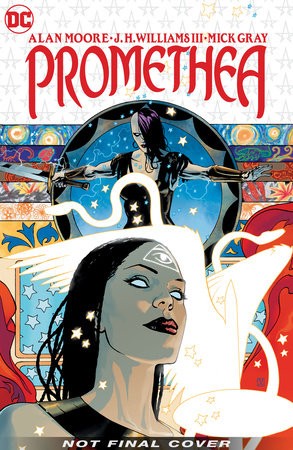 Promethea: The 20th Anniversary Deluxe Edition Book Three