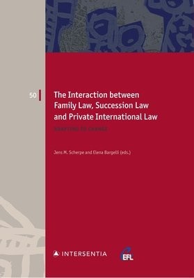 Interaction between Family Law, Succession Law and Private International Law