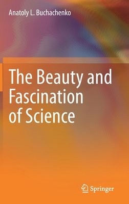 Beauty and Fascination of Science