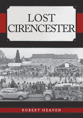 Lost Cirencester