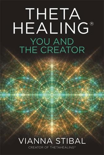 ThetaHealing: You and the Creator