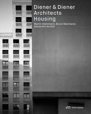 Diener a Diener Architects - Housing