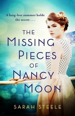 Missing Pieces of Nancy Moon: Escape to the Riviera with this irresistible and poignant page-turner