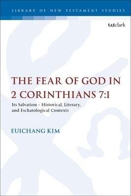 Fear of God in 2 Corinthians 7:1