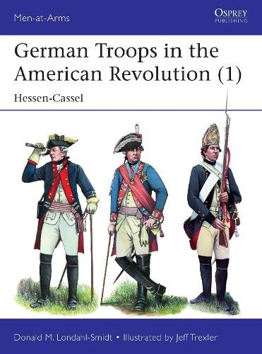 German Troops in the American Revolution (1)