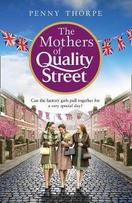 Mothers of Quality Street