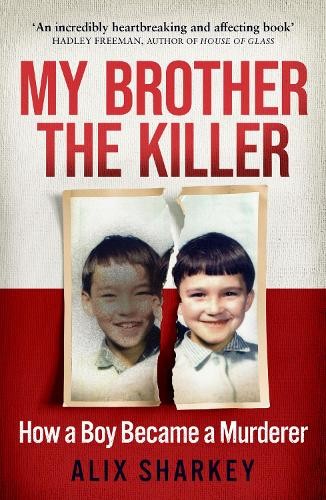 My Brother the Killer