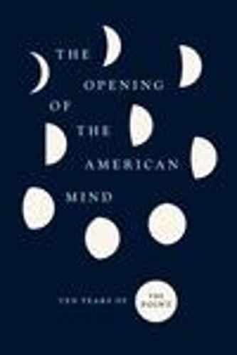 Opening of the American Mind