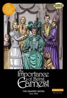 Importance of Being Earnest the Graphic Novel