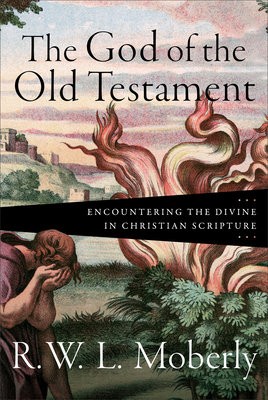 God of the Old Testament – Encountering the Divine in Christian Scripture