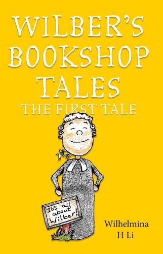 Wilber's Bookshop Tales: The First Tale