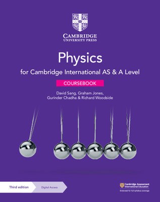 Cambridge International AS a A Level Physics Coursebook with Digital Access (2 Years) 3ed