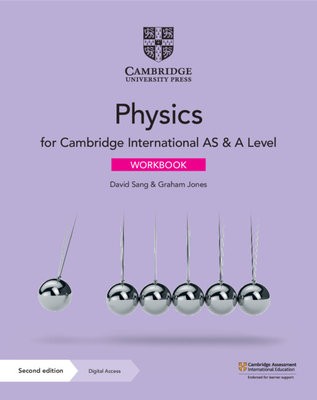 Cambridge International AS a A Level Physics Workbook with Digital Access (2 Years)