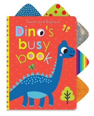 Touch and Explore Dino's Busy Book