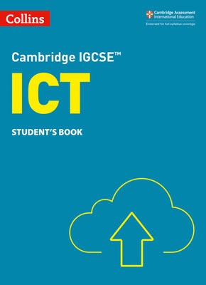 Cambridge IGCSEÂ™ ICT Student's Book