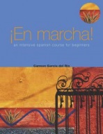 En Marcha: An Intensive Spanish Course for Beginners