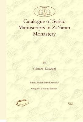 Catalogue of Syriac Manuscripts in Za'faran Monastery