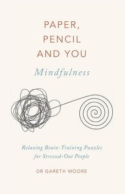 Paper, Pencil a You: Mindfulness