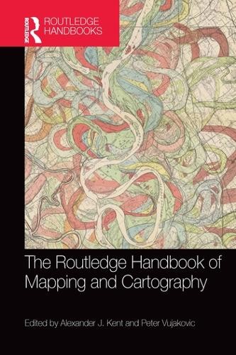 Routledge Handbook of Mapping and Cartography