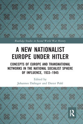 New Nationalist Europe Under Hitler