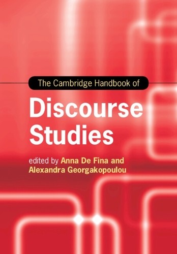 Cambridge Handbook of Discourse Studies