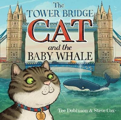Tower Bridge Cat and The Baby Whale