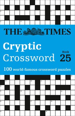 Times Cryptic Crossword Book 25