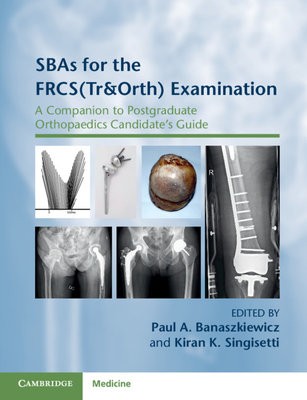 SBAs for the FRCS(TraOrth) Examination