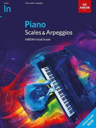Piano Scales a Arpeggios, ABRSM Initial Grade